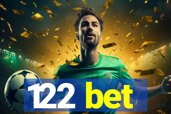 122 bet